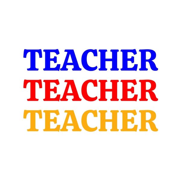 Colorful Teacher Teacher Teacher SVG, PNG, JPG, PDF Files