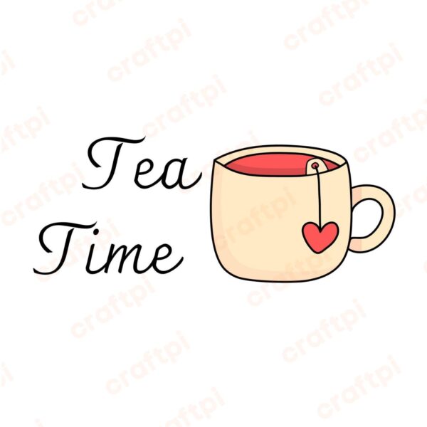 Tea Time SVG, PNG, JPG, PDF Files