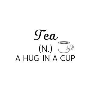 Tea A Hug In A Cup SVG, PNG, JPG, PDF Files