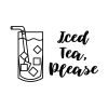 Iced Tea Please SVG, PNG, JPG, PDF Files