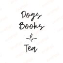 Dogs Books And Tea SVG, PNG, JPG, PDF Files