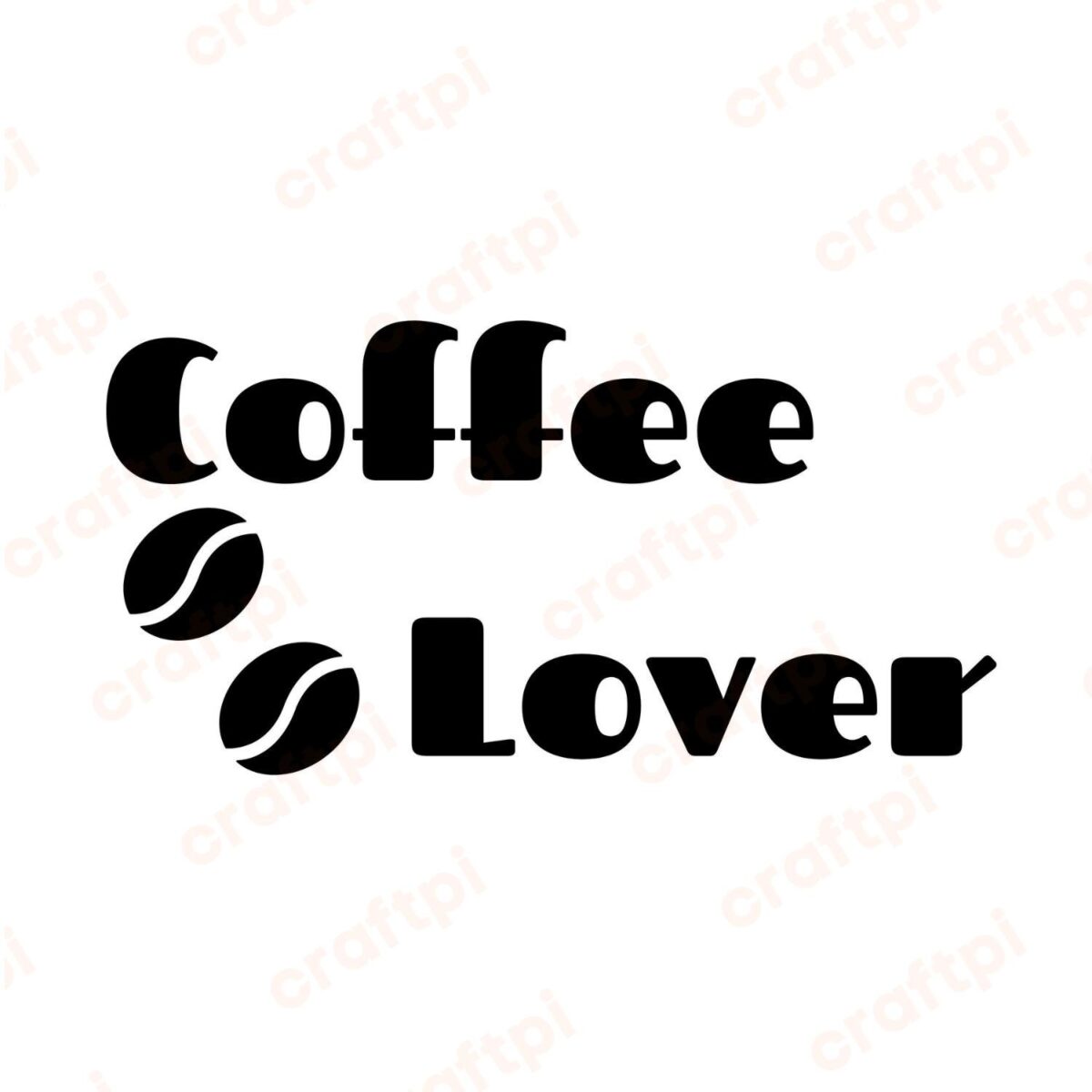 Coffee Lover SVG, PNG, JPG, PDF Files