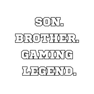 Son Brother Gaming Legend SVG, PNG, JPG, PDF Files