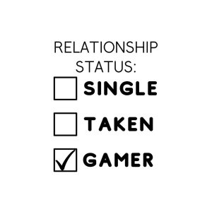 Relationship Status Gamer SVG, PNG, JPG, PDF Files