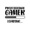 Professional Gamer Loading SVG, PNG, JPG, PDF Files