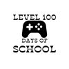 Level 100 Days Of School SVG, PNG, JPG, PDF Files