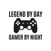 Legend By Day Gamer By Night SVG, PNG, JPG, PDF Files