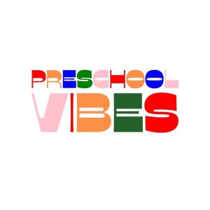 Preschool Vibes SVG, PNG, JPG, PDF Files