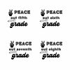 Peace Out Fifth Grade to Eighth Grade Bundle SVG, PNG, JPG, PDF Files
