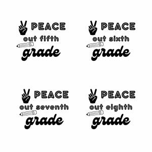 Peace Out Fifth Grade to Eighth Grade Bundle SVG, PNG, JPG, PDF Files