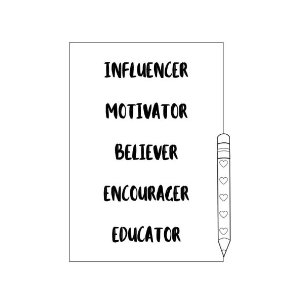 Influencer Motivator Believer Encourager Educator SVG, PNG, JPG, PDF Files