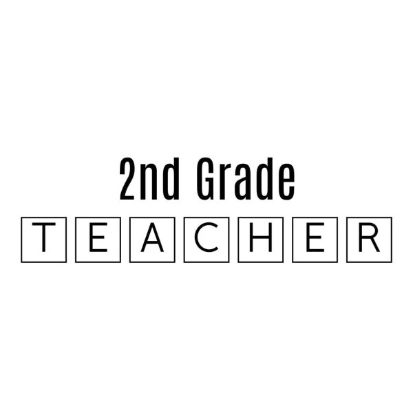 Second Grade Teacher SVG, PNG, JPG, PDF Files