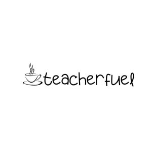 Teacher Fuel SVG, PNG, JPG, PDF Files