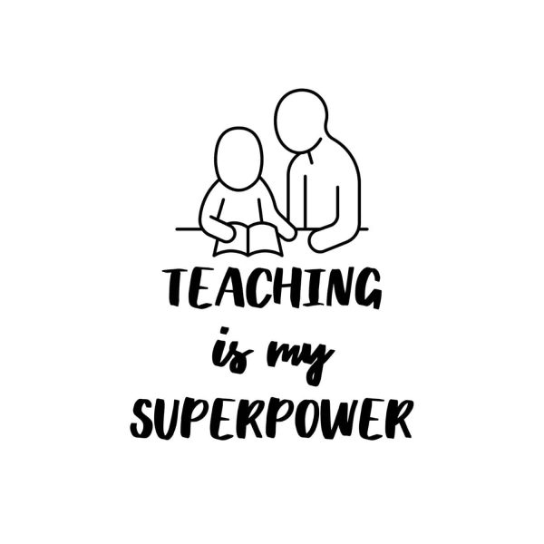 Teaching Is My Superpower SVG, PNG, JPG, PDF Files