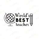 World's Best Teacher SVG, PNG, JPG, PDF Files