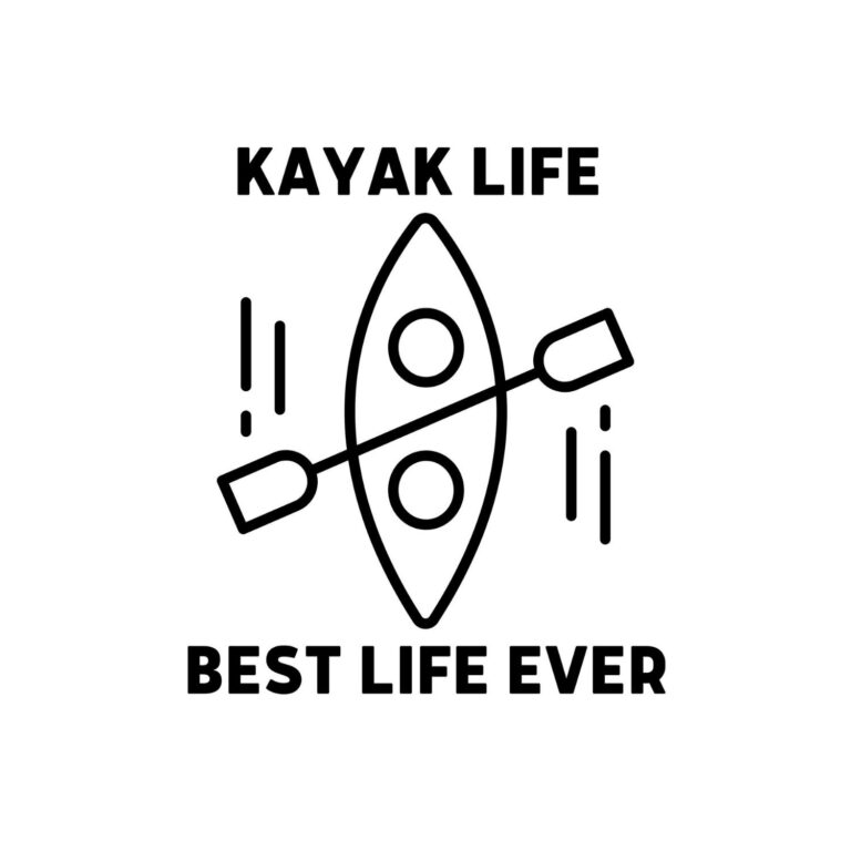 Kayak Life Best Life Ever SVG, PNG, JPG, PDF Files