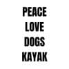 Peace Love Dogs Kayak SVG, PNG, JPG, PDF Files