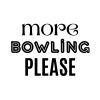 More Bowling Please SVG, PNG, JPG, PDF Files
