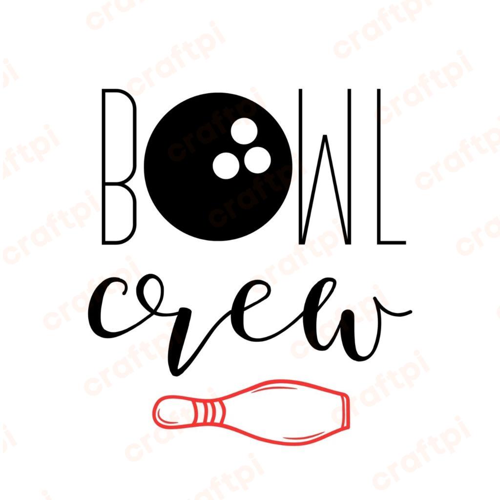 Bowl Crew SVG, PNG, JPG, PDF Files