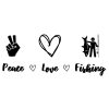 Peace Love Fishing SVG, PNG, JPG, PDF Files