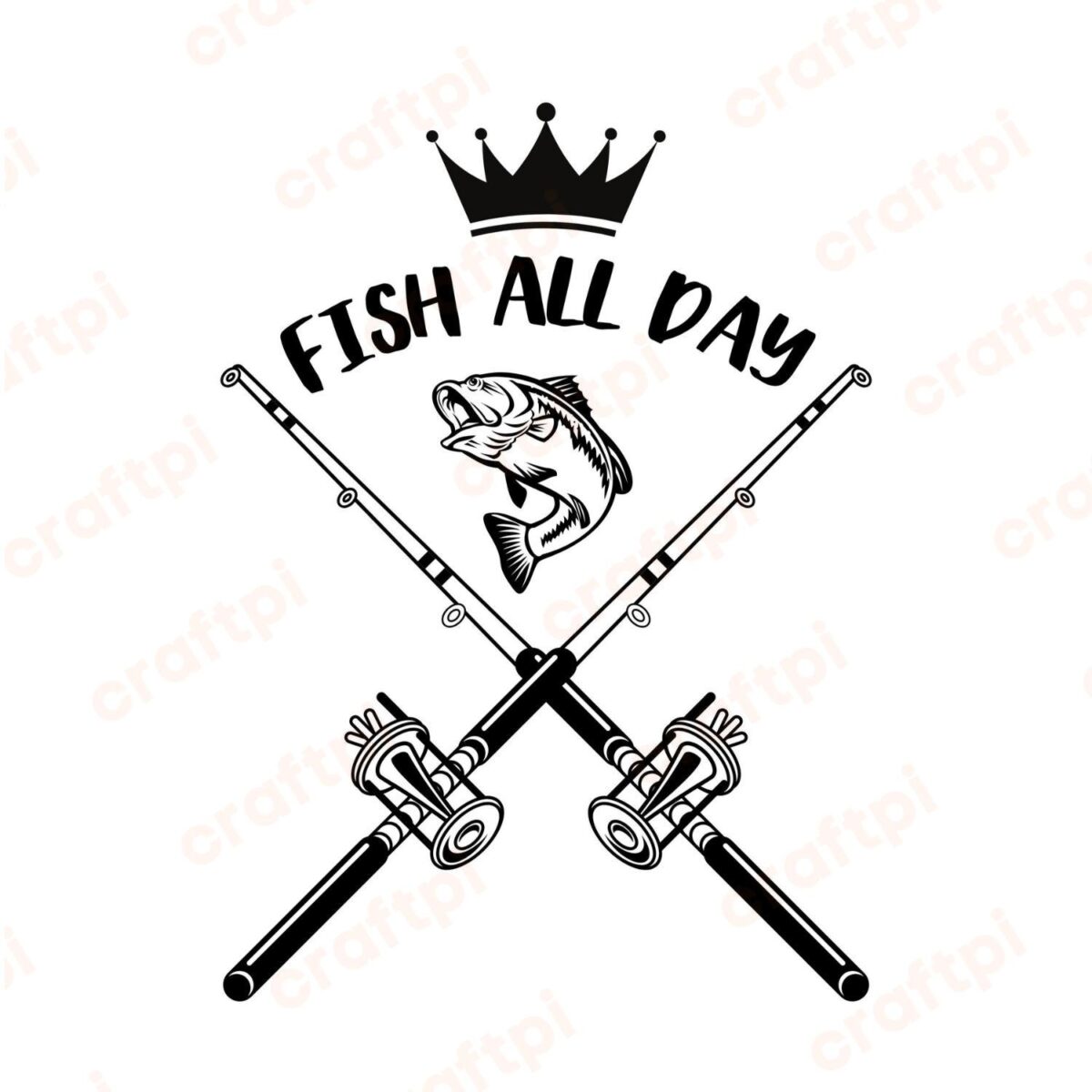Fish All Day SVG, PNG, JPG, PDF Files