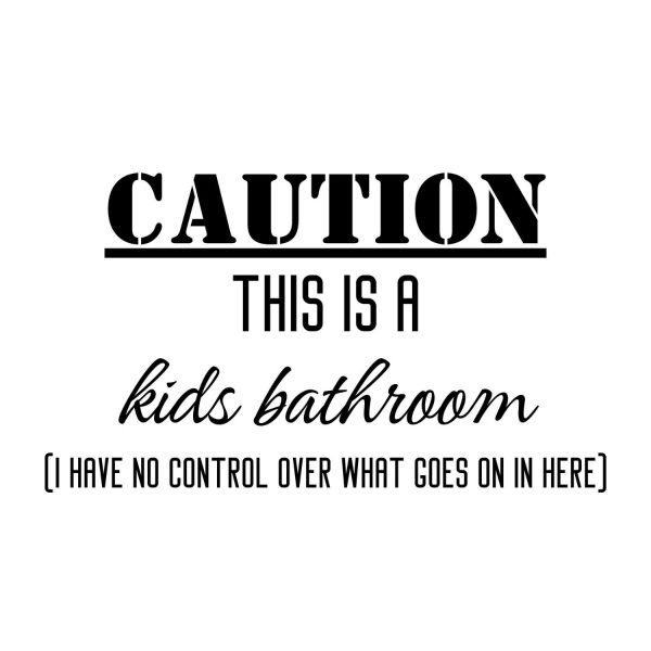 Caution Kids Bathroom SVG, PNG, JPG, PDF Files