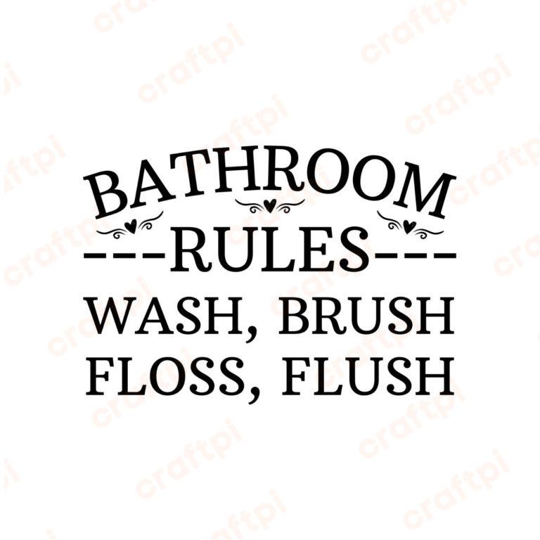 Bathroom Rules SVG, PNG, JPG, PDF Files