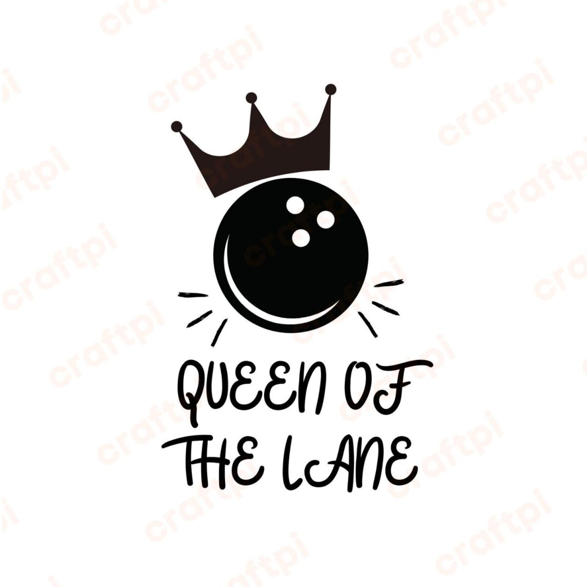 Queen Of The Lane SVG, PNG, JPG, PDF Files