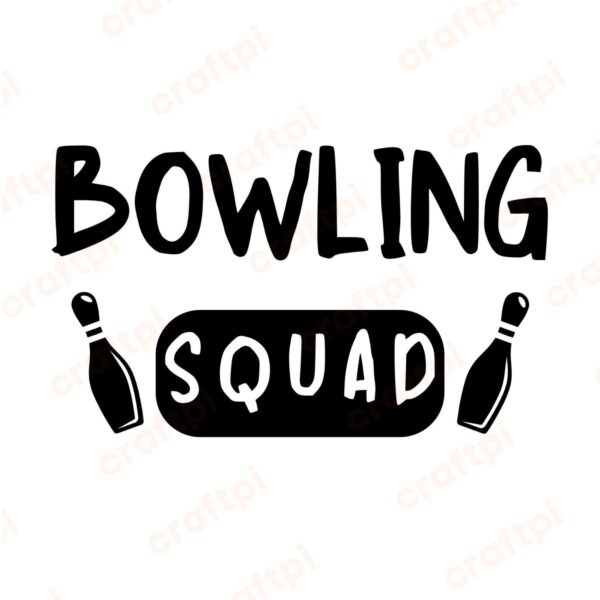 Bowling Squad SVG, PNG, JPG, PDF Files