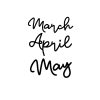 March April May Spring SVG, PNG, JPG, PDF Files