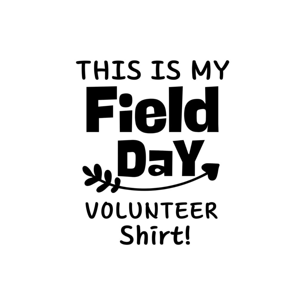 This Is My Field Day Volunteer Shirt Arrow SVG, PNG, JPG, PDF Files