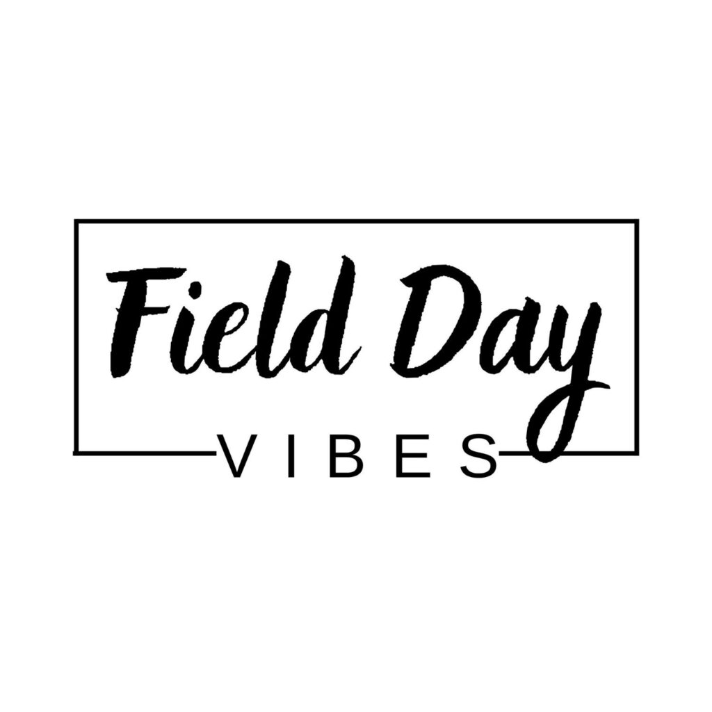 Field Day Vibes Frame SVG, PNG, JPG, PDF Files