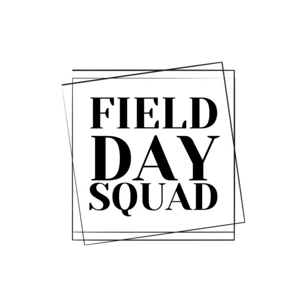 Field Day Squad Square Frame SVG, PNG, JPG, PDF Files