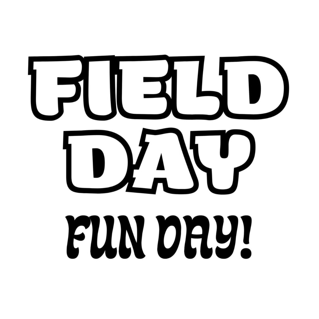 Field Day Fun Day SVG, PNG, JPG, PDF Files