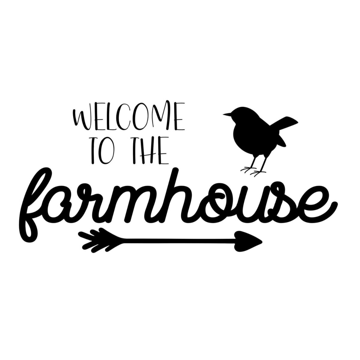 Welcome To The Farmhouse SVG, PNG, JPG, PDF Files