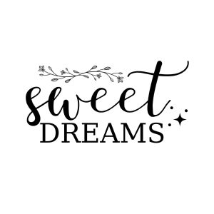 Sweet Dreams SVG, PNG, JPG, PDF Files