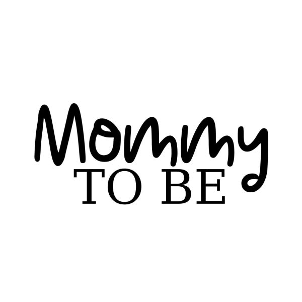 Mommy To Be SVG, PNG, JPG, PDF Files