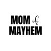 Mom of Mayhem SVG, PNG, JPG, PDF Files