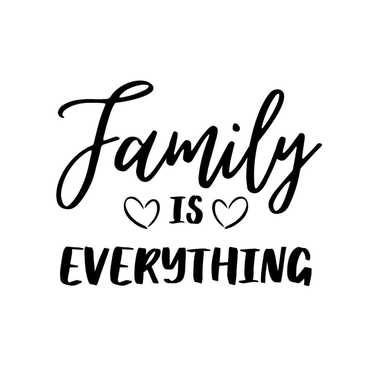 Family Is Everything SVG, PNG, JPG, PDF Files