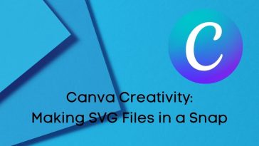 Canva Creativity: Making SVG Files in a Snap