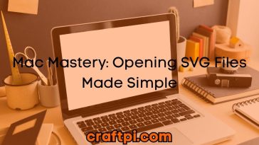 Mac Mastery: Opening SVG Files Made Simple
