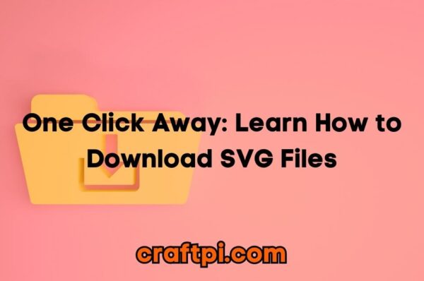 One Click Away: Learn How to Download SVG Files