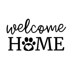 Welcome Home Dog Paw SVG, PNG, JPG, PDF Files
