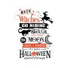When Witches Go Riding And Black Cats SVG, PNG, JPG, PDF Files