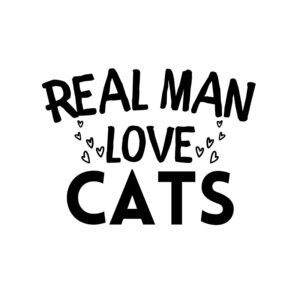 Real Man Love Cats SVG, PNG, JPG, PDF Files