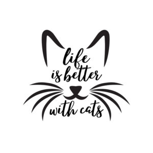 Life Is Better With Cats 2 SVG, PNG, JPG, PDF Files