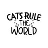 Cats Rule The World SVG, PNG, JPG, PDF Files