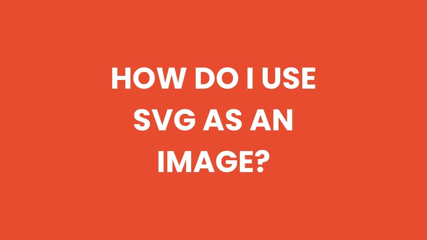 How do I use SVG as an image