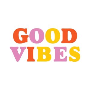 Free Good Vibes SVG, PNG, JPG, PDF Files