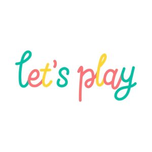 Free Let's Play Colorful SVG, PNG, JPG, PDF Files